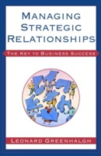 Managing Strategic Relationships