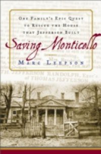 Saving Monticello