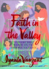 Faith in the Valley