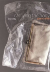 Carrying the Body