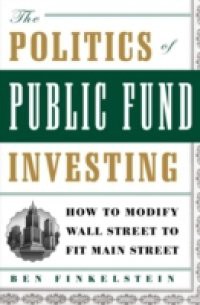 Politics of Public Fund Investing