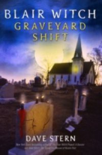 Blair Witch: Graveyard Shift