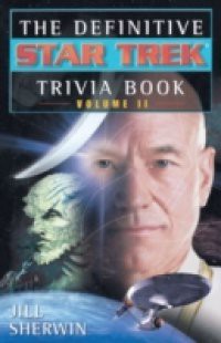 Definitive Star Trek Trivia Book, Volume II