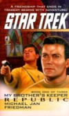Star Trek: The Original Series: My Brother's Keepe