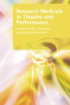 Research Methods in Theatre and Performance