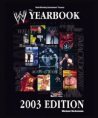 World Wrestling Entertainment Yearbook 2003 Edition