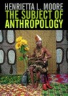 Subject of Anthropology