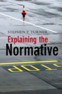 Explaining the Normative