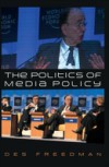 Politics of Media Policy