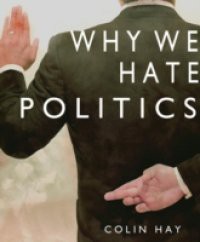 Why We Hate Politics