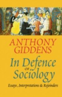 In Defence of Sociology