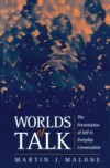 Worlds of Talk