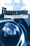 Ethnographic Imagination