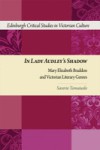 In Lady Audley's Shadow