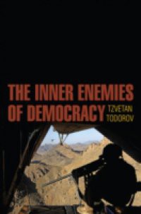 Inner Enemies of Democracy