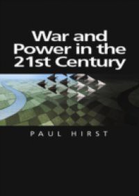 War and Power in the Twenty-First Century