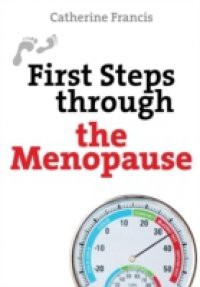 First Steps through the Menopause