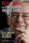 Philosopher and the Gospels