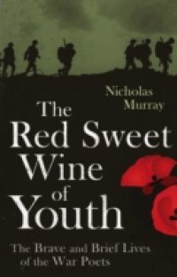 Red Sweet Wine Of Youth