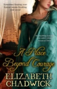 Place Beyond Courage