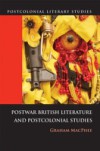 Postwar British Literature and Postcolonial Studies