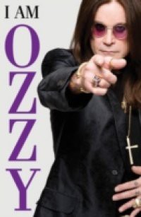 I Am Ozzy