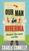 Our Man In Hibernia