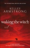 Waking The Witch