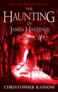 Haunting Of James Hastings
