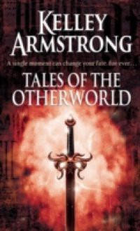 Tales Of The Otherworld