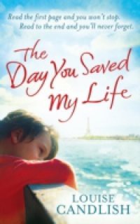 Day You Saved My Life