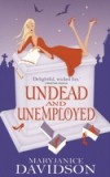 Undead And Unemployed