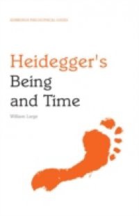 Heidegger's Being and Time: An Edinburgh Philosophical Guide