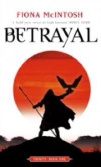 Betrayal: Trinity Book One