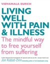 Living Well with Pain and Illness