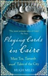 Playing Cards In Cairo