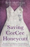 Saving CeeCee Honeycutt
