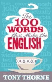 100 Words that Make the English