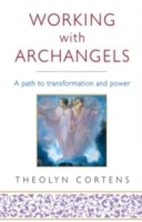 Working With Archangels