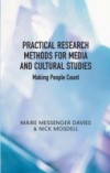 Practical Research Methods for Media and Cultural Studies