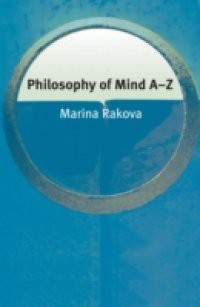 Philosophy of Mind A-Z