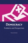 Democracy: Problems and Perspectives