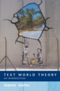 Text World Theory: An Introduction
