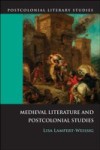 Medieval Literature and Postcolonial Studies
