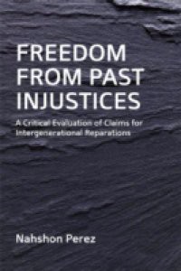 Freedom from Past Injustices