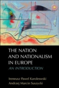 Nation and Nationalism in Europe