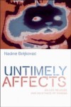 Untimely Affects: Gilles Deleuze and an Ethics of Cinema
