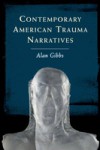 Contemporary American Trauma Narratives