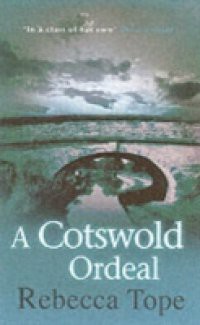 Cotswold Ordeal