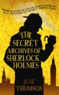 Secret Archives of Sherlock Holmes